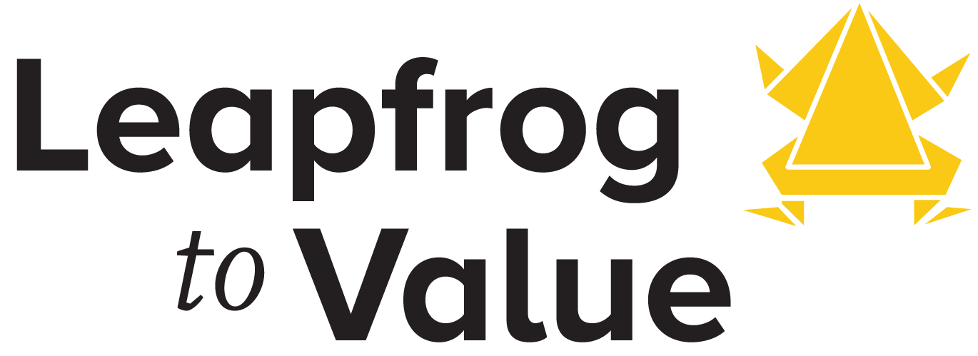 Leapfrog to Value"